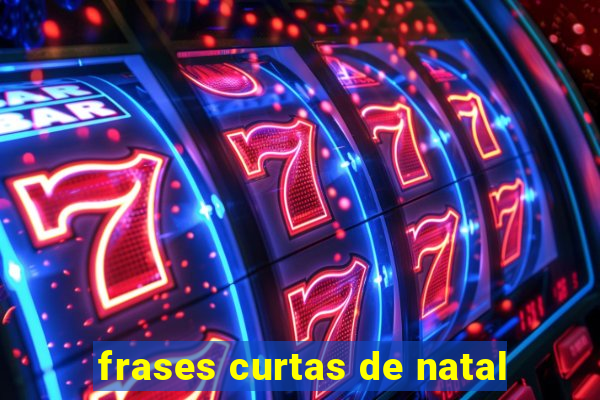 frases curtas de natal